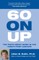 60 On Up (The Truth about Aging in the Twenty-first Century)