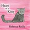Heart of a Kitty