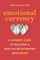 Emotional Currency