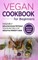 Vegan Cookbook for Beginners