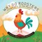 Who Do Roosters Crow Early in the Morning?