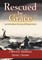 Rescued by Grace