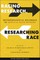 Racing Research, Researching Race