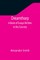Dreamthorp A Book of Essays Written in the Country
