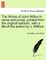 The Works of John Milton in verse and prose, printed from the original editions, with a life of the author by J. Mitford.