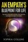 An Empath's Blueprint for Life