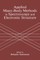 Applied Many-Body Methods in Spectroscopy and Electronic Structure