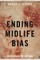 Ending Midlife Bias