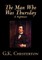 The Man Who Was Thursday by G. K. Chesterton, Fiction, Classics