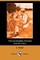 The Incomplete Amorist (Illustrated Edition) (Dodo Press)