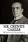 Mr. Crewe's Career