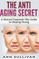 The Anti-Aging Secret