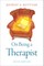 On Being a Therapist