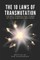 The 10 Laws of Transmutation