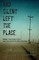 And Silent Left the Place