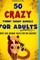50 Crazy Funny Short Novels for Adults