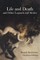 Life and Death and Other Legends and Stories