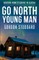 Go North, Young Man