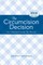The Circumcision Decision