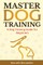 Master Dog Training