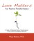 Love Matters For Psychic Transformation