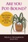 Are You Pot-Bound?