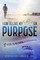 How to Live My Life on Purpose