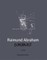 Raimund Abraham [UN]BUILT