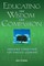 Educating for Wisdom and Compassion