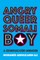 Angry Queer Somali Boy