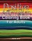 Positive Affirmation Coloring Book For Adults