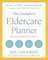 The Complete Eldercare Planner, Revised and Updated 4th Edition