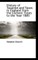 History of Taxation and Taxes in England from the Earliest Times to the Year 1885