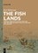 The Fish Lands