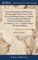 National Humiliation and Repentance Recommended, and the Causes of the Present Rebellion in America Assigned, in a Sermon Preached Before the University of Oxford, on Friday, December 13. 1776. ... By Myles Cooper, ... The Second Edition