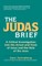 The Judas Brief