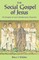 The Social Gospel of Jesus