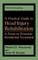 A Practical Guide to Head Injury Rehabilitation