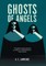 Ghosts of Angels