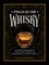 A Field Guide to Whisky