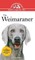 The Weimaraner