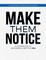 Make Them Notice: A Guidebook to Becoming a Better You