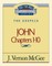 Thru the Bible Vol. 38: The Gospels (John 1-10)