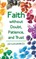 Faith Without Doubt, Patience, and Trust