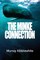 The Minke Connection