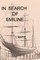 In Search of Emiline