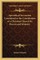 Apostolical Succession Considered or the Constitution of a Christian Church Its Powers and Ministry