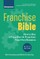 Franchise Bible, Ninth Edition