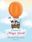 A Journey to Magic World