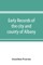 Early records of the city and county of Albany, and colony of Rensselaerswyck (1656-1675)